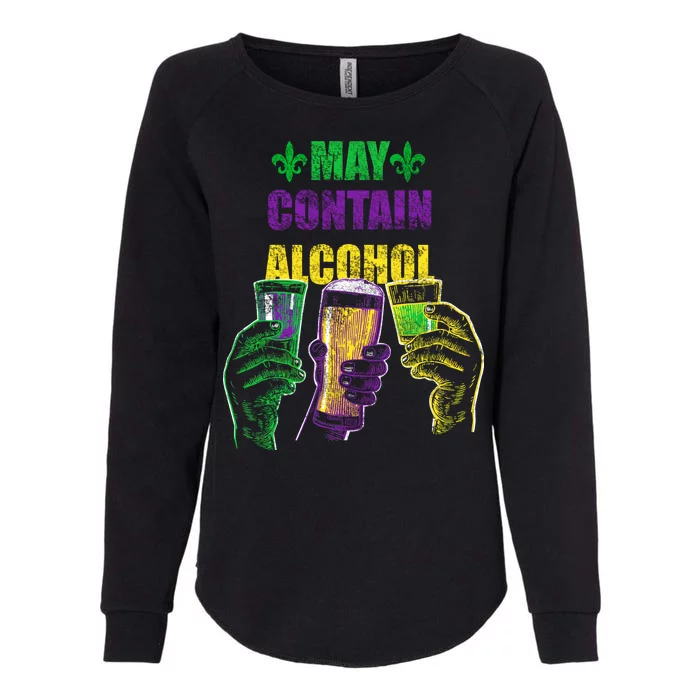 May Contain Alcohol Mardi Gras Womens California Wash Sweatshirt