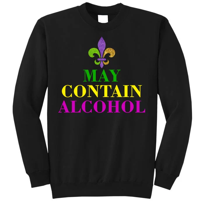 May Contain Alcohol Mardi Gras Spaid Tall Sweatshirt