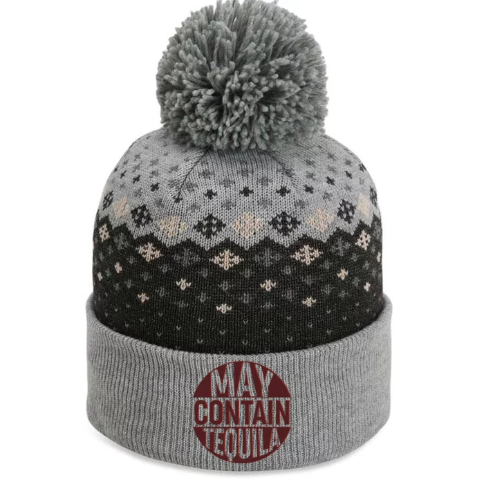 May Contain Tequila The Baniff Cuffed Pom Beanie