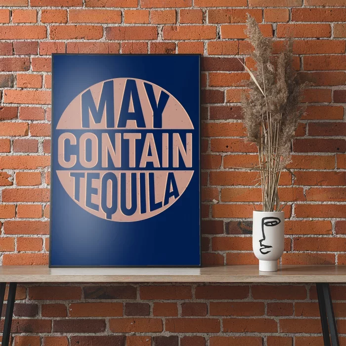 May Contain Tequila Poster