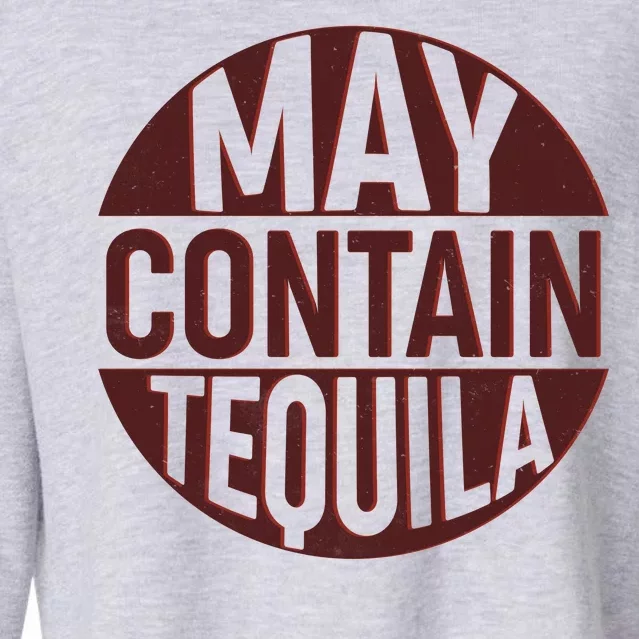 May Contain Tequila Cropped Pullover Crew