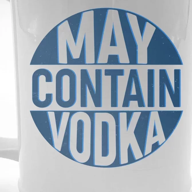 May Contain Vodka Front & Back Beer Stein