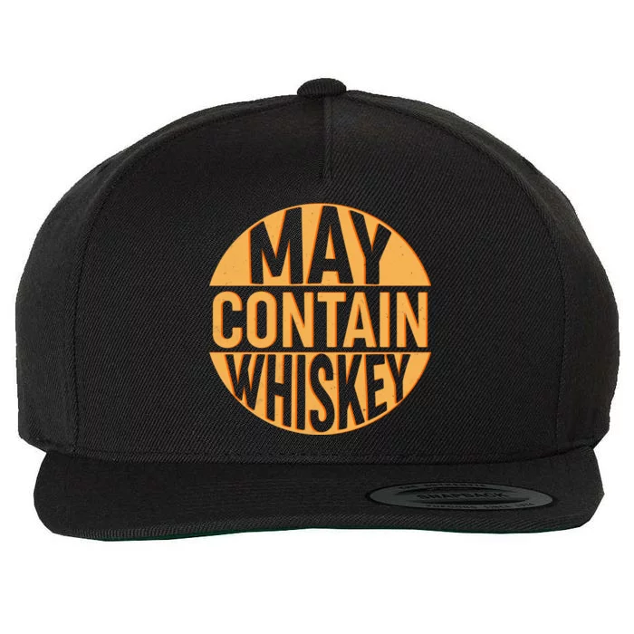 May Contain Whiskey Wool Snapback Cap