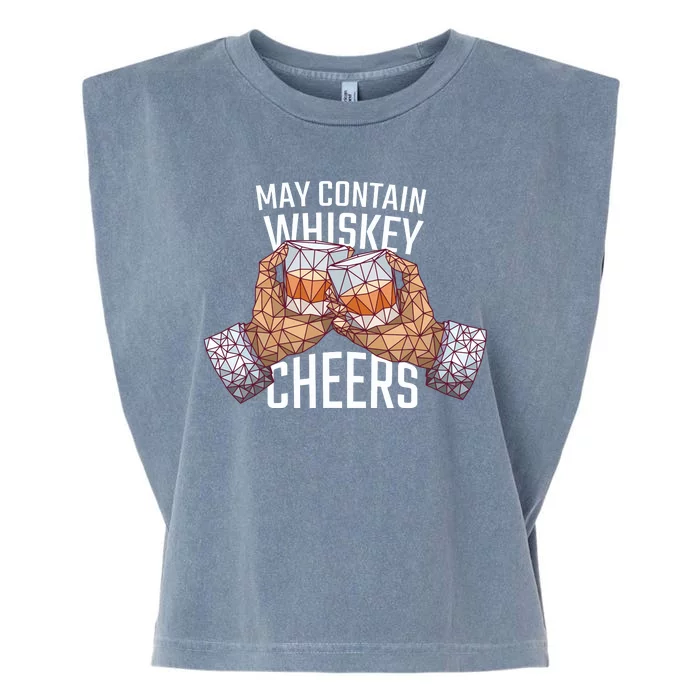 May Contain Whiskey Cheers Garment-Dyed Women's Muscle Tee