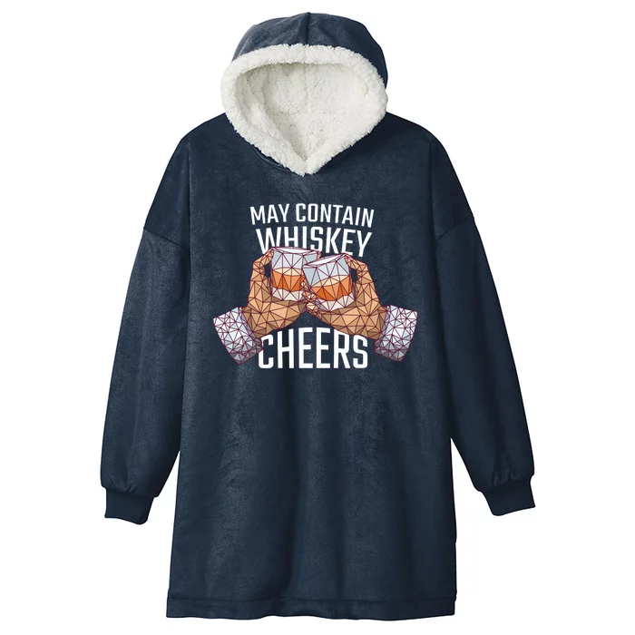 May Contain Whiskey Cheers Hooded Wearable Blanket