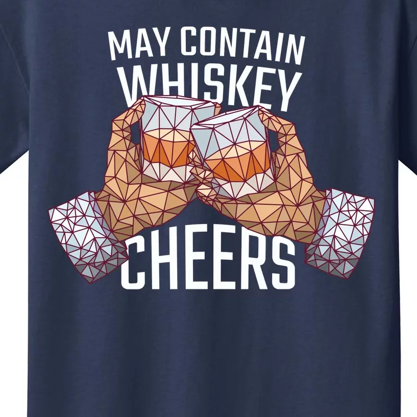 May Contain Whiskey Cheers Kids T-Shirt