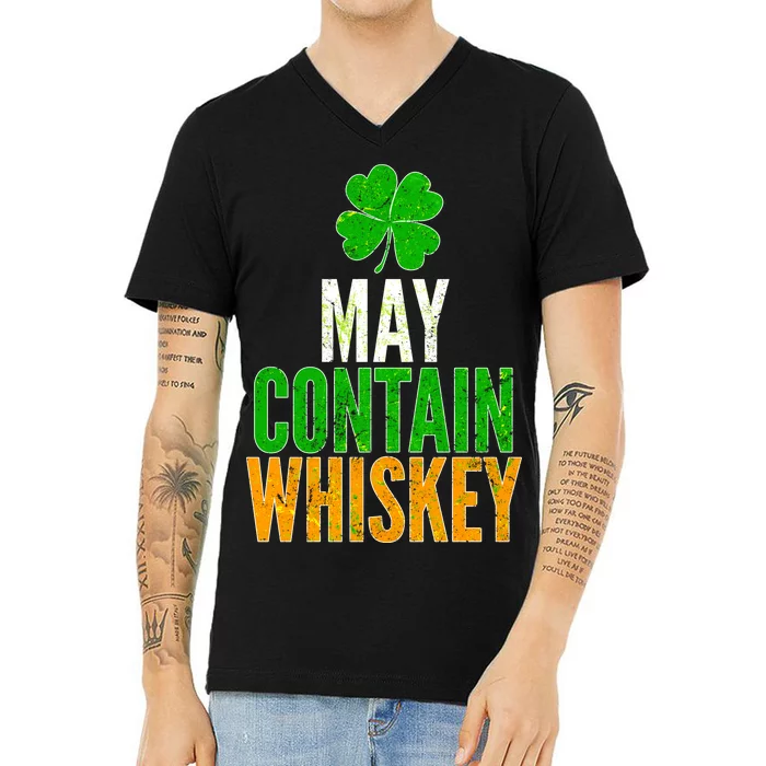 May Contain Whiskey Funny St Patricks Day V-Neck T-Shirt