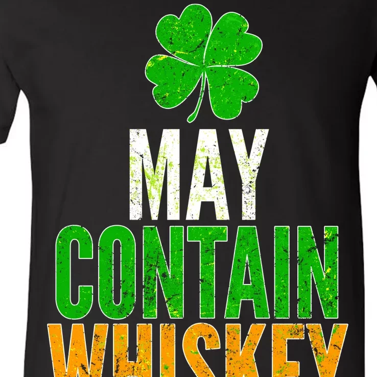 May Contain Whiskey Funny St Patricks Day V-Neck T-Shirt