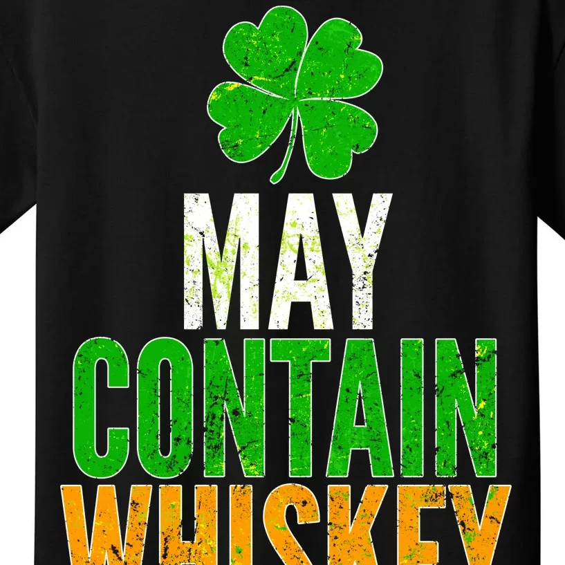 May Contain Whiskey Funny St Patricks Day Kids T-Shirt