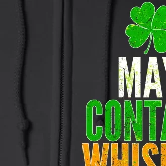 May Contain Whiskey Funny St Patricks Day Full Zip Hoodie