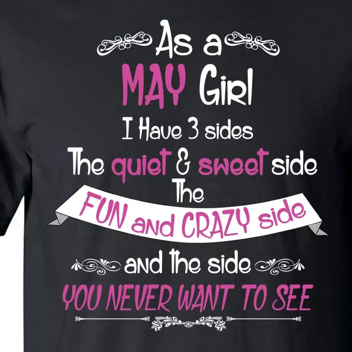 May Girl Sweet But Crazy Funny Birthday Tall T-Shirt