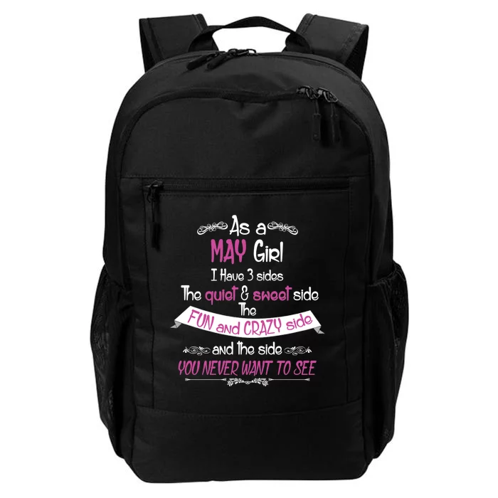 May Girl Sweet But Crazy Funny Birthday Daily Commute Backpack