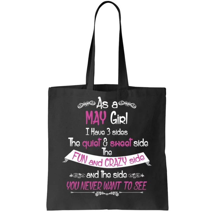 May Girl Sweet But Crazy Funny Birthday Tote Bag