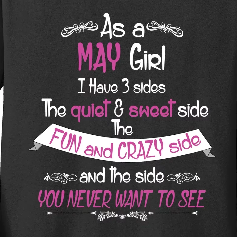 May Girl Sweet But Crazy Funny Birthday Kids Long Sleeve Shirt