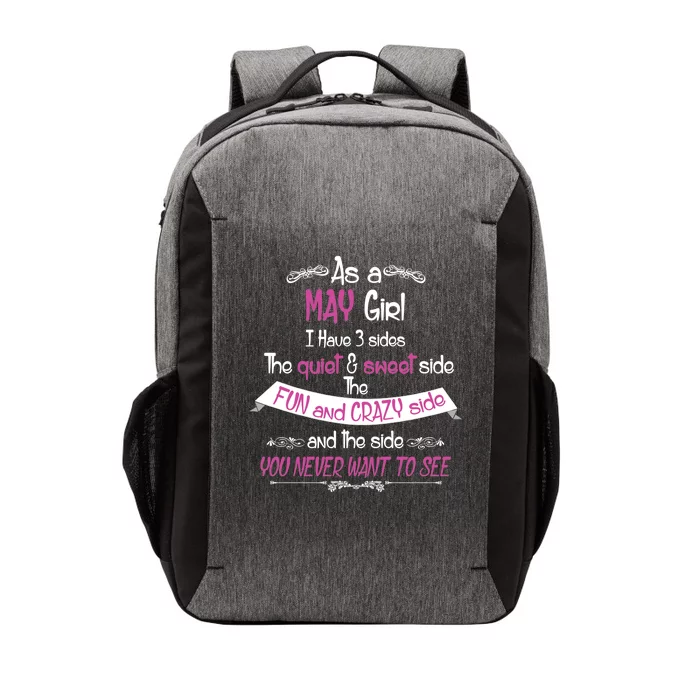 May Girl Sweet But Crazy Funny Birthday Vector Backpack