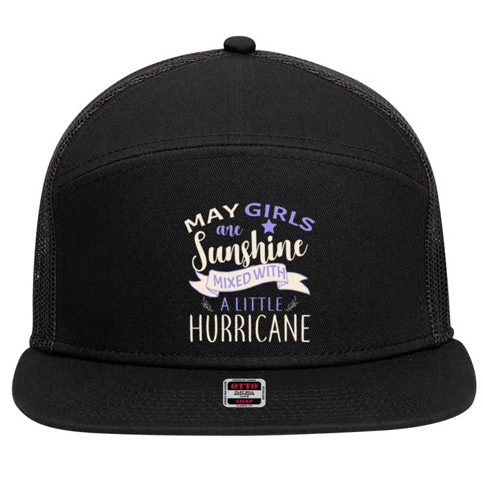 May Girls Are Sunshine Mixed With Hurricane 7 Panel Mesh Trucker Snapback Hat