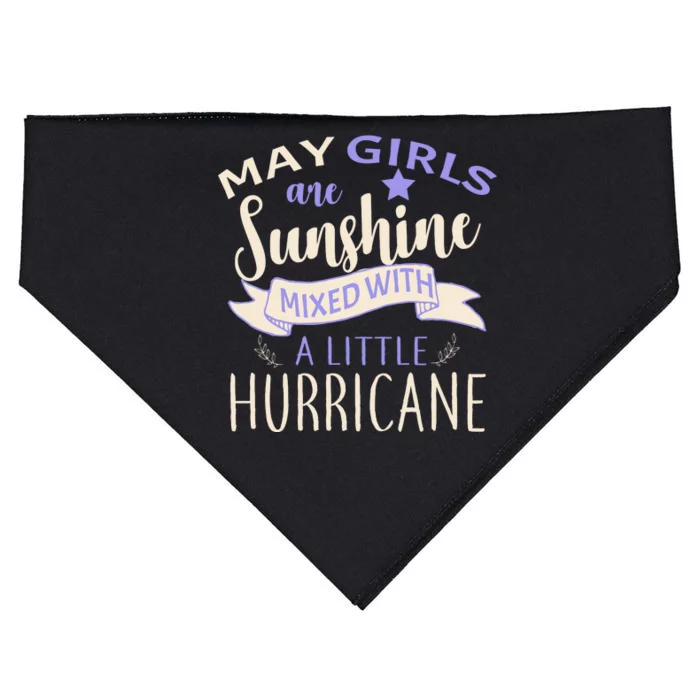 May Girls Are Sunshine Mixed With Hurricane USA-Made Doggie Bandana