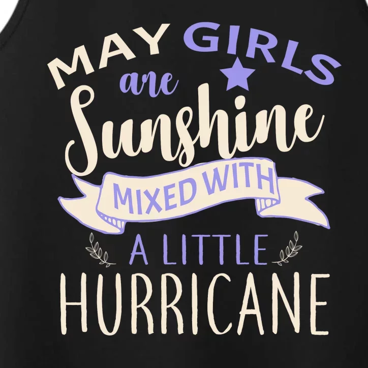 May Girls Are Sunshine Mixed With Hurricane Performance Tank