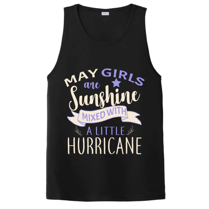 May Girls Are Sunshine Mixed With Hurricane Performance Tank