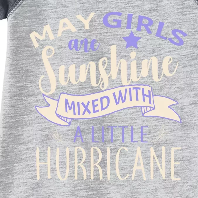 May Girls Are Sunshine Mixed With Hurricane Infant Baby Jersey Bodysuit