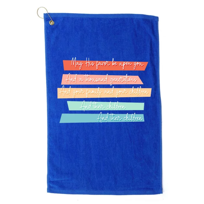 May His Favor Be Upon You Quote Platinum Collection Golf Towel