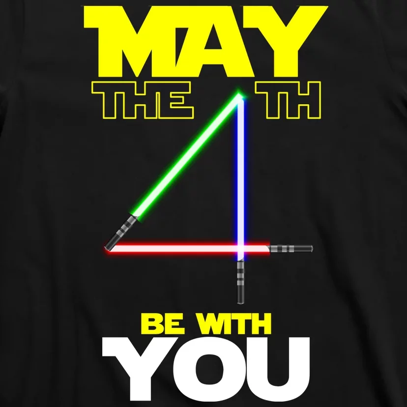 May The 4th Be With You Lightsaber T-Shirt