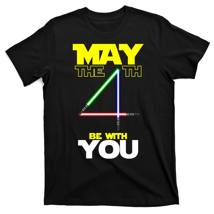 May The 4th Be With You Lightsaber T-Shirt