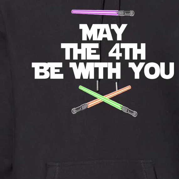 May The 4th Be With You Lightsabers Premium Hoodie