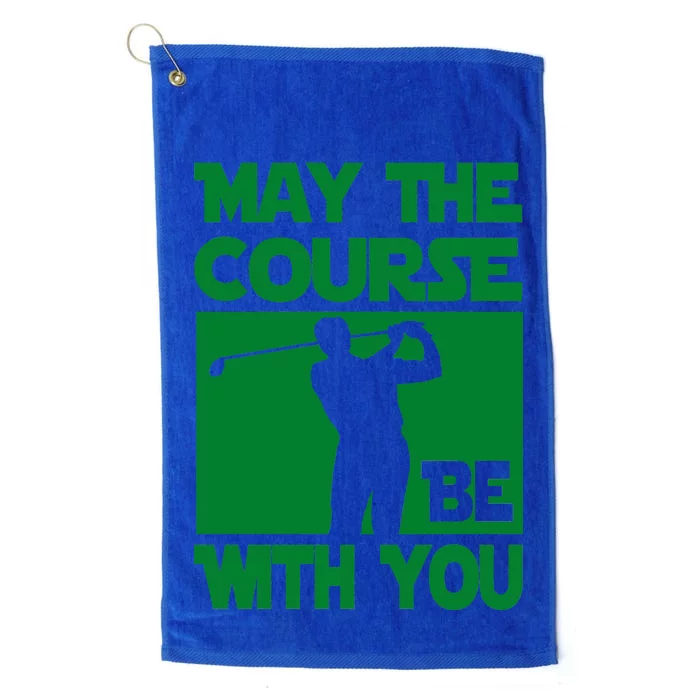 May The Course Be With You Platinum Collection Golf Towel