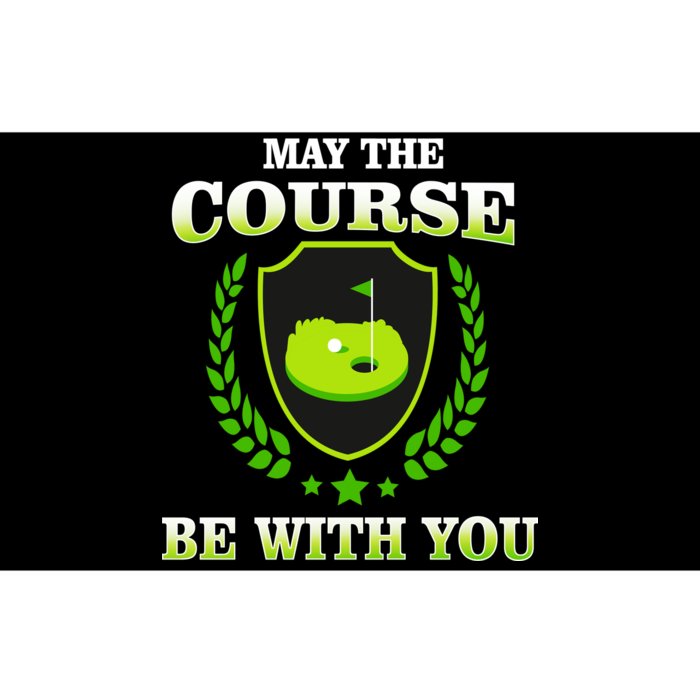 May The Course Be With You Golfing Bumper Sticker