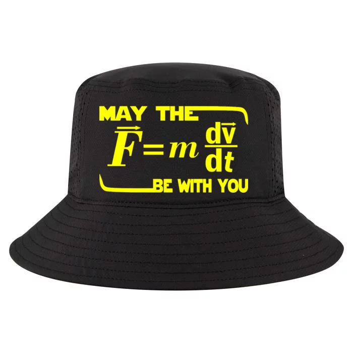 May The (F=mdv/dt) Be With You Physics Cool Comfort Performance Bucket Hat