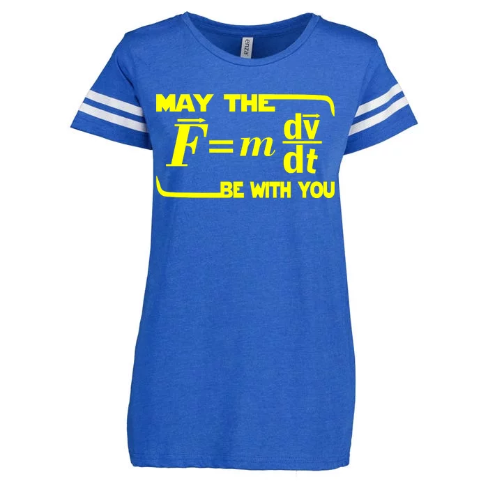 May The (F=mdv/dt) Be With You Physics Enza Ladies Jersey Football T-Shirt