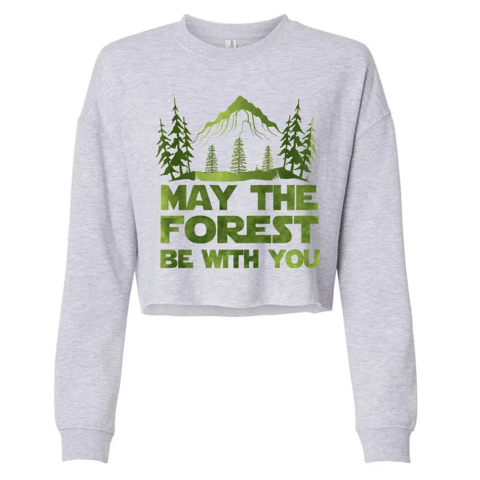 May The Forest Be With You Cropped Pullover Crew