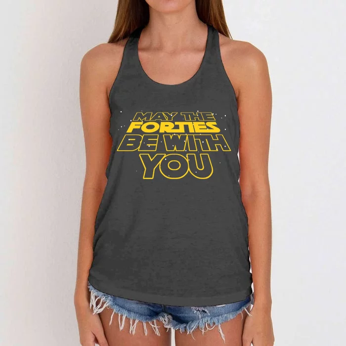 May The Forties Be With You Funny 40th Birthday Women's Knotted Racerback Tank