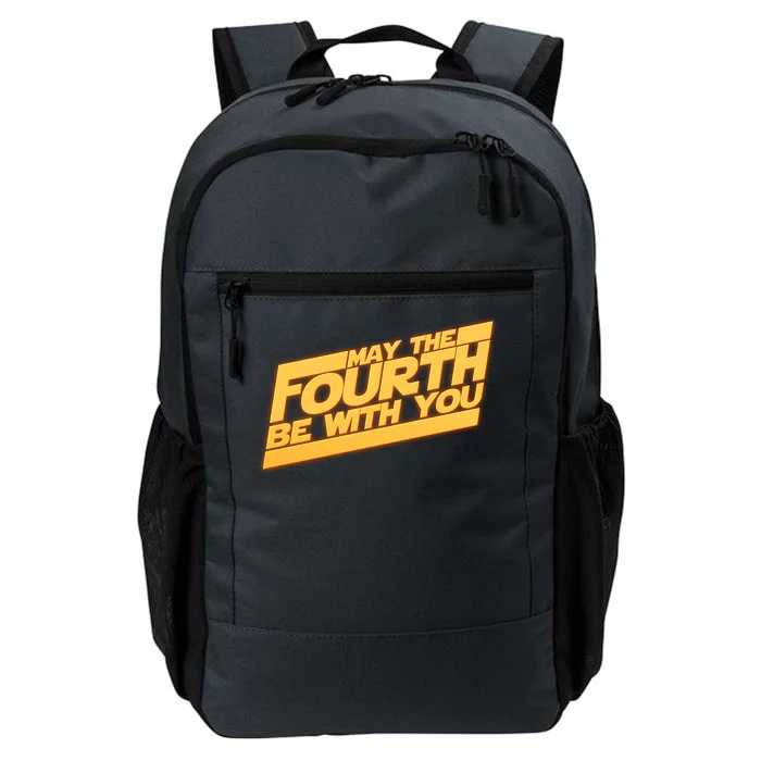 May The Fourth Be With You May 4th Daily Commute Backpack