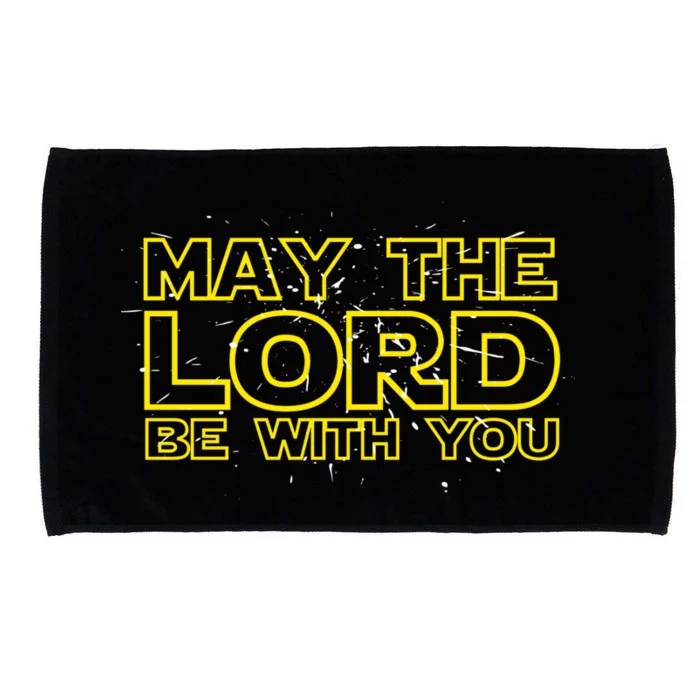 May The Lord Be With You Microfiber Hand Towel