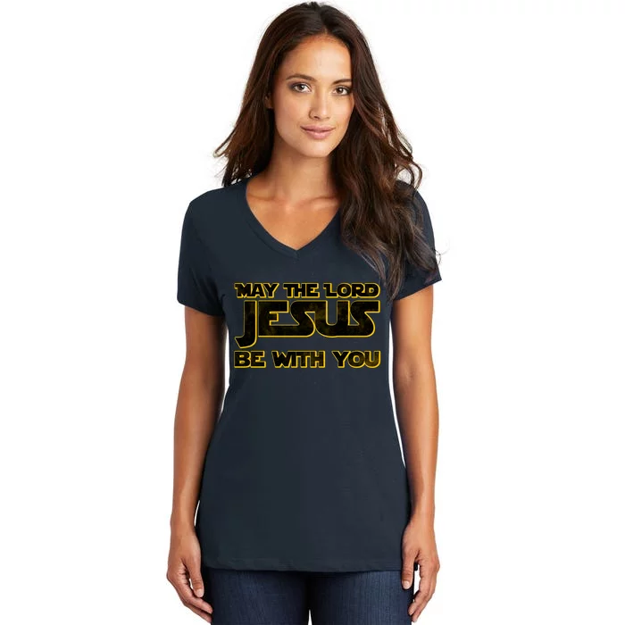 May The Lord Jesus Be With You Women's V-Neck T-Shirt