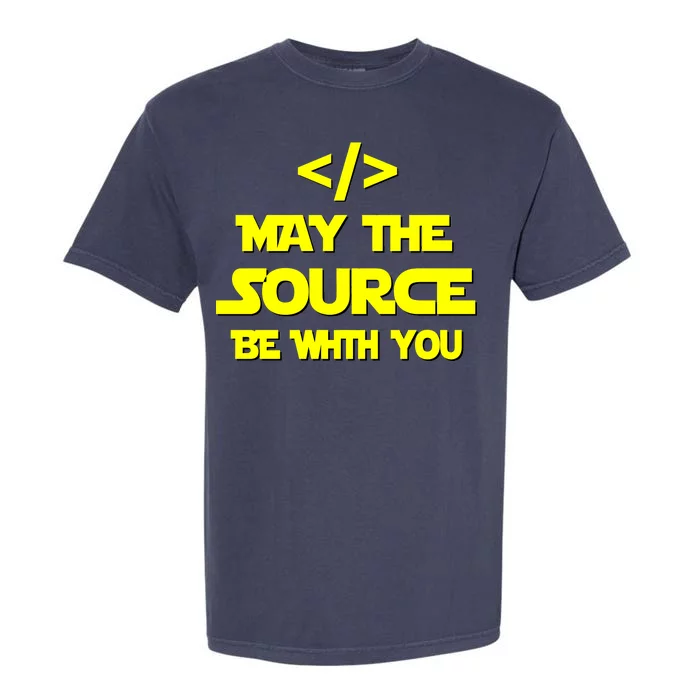 May The Source Be With You Garment-Dyed Heavyweight T-Shirt