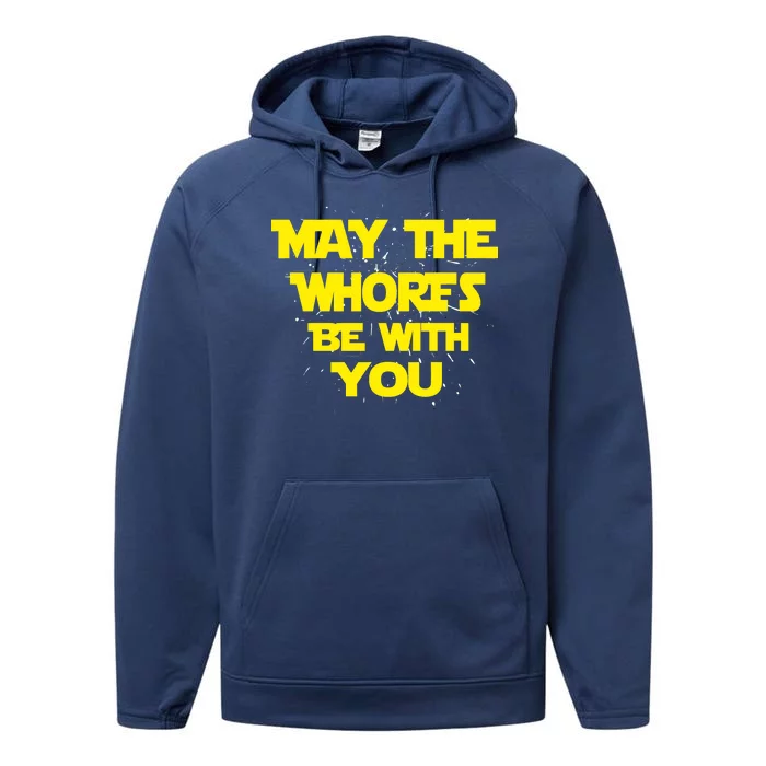 May The Whores Be With You Performance Fleece Hoodie