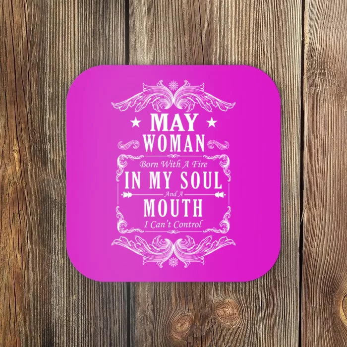 May Woman Funny Birthday Coaster