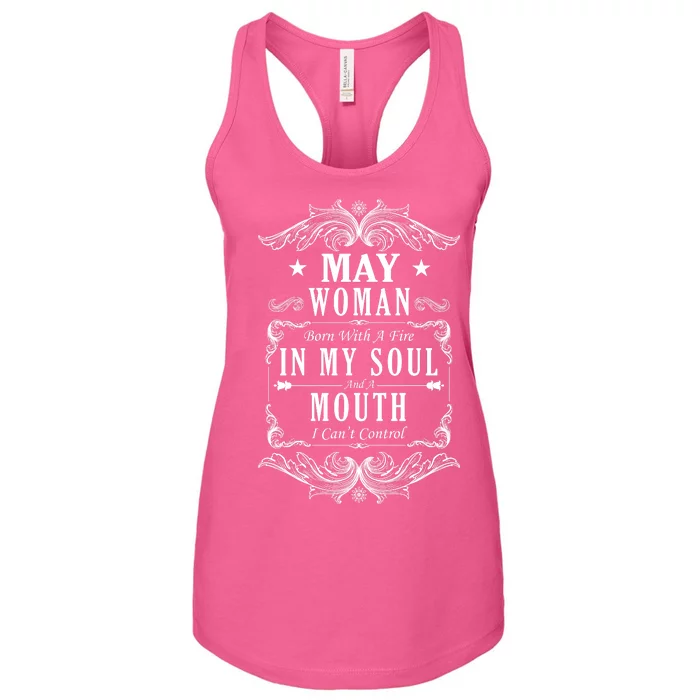 May Woman Funny Birthday Women's Racerback Tank