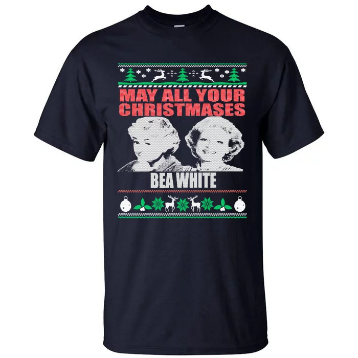 May All Your Christmases Bea White Tall T-Shirt