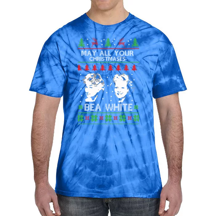 May All Your Christmases Bea White Funny Holiday Ugly Cute Gift Tie-Dye T-Shirt