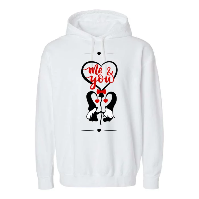 Me And You Happy Valentines Day Gnomes And Hearts Garment-Dyed Fleece Hoodie