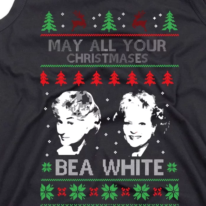 May All Your Christmases Bea White Funny Holiday Festive Tank Top