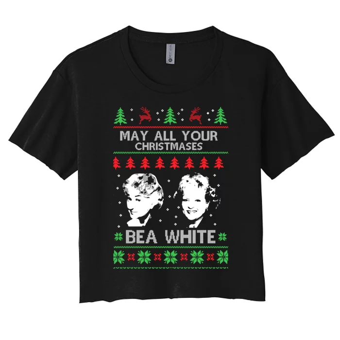 May All Your Christmases Bea White Funny Holiday Festive Women's Crop Top Tee