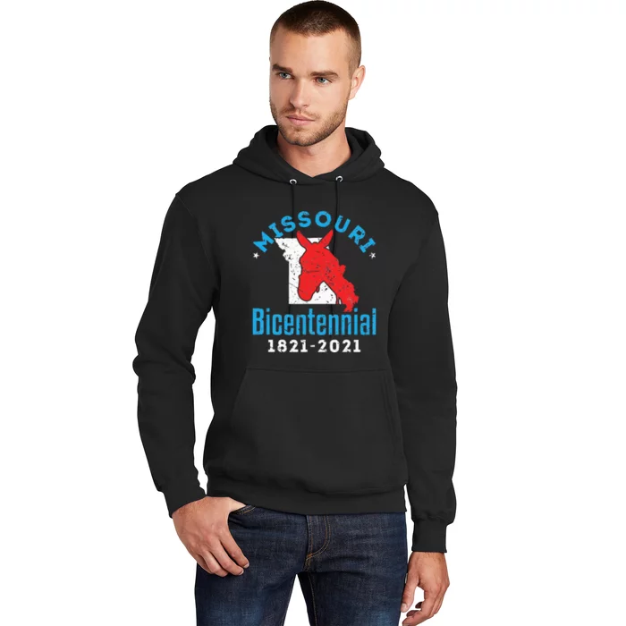 Missouri Bicentennial 18212021 200th Anniversary Mule Hoodie