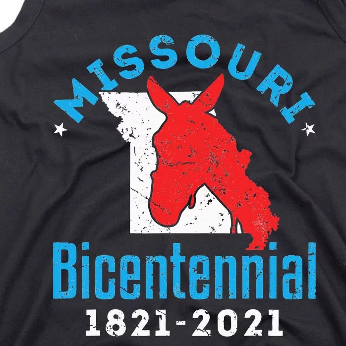 Missouri Bicentennial 18212021 200th Anniversary Mule Tank Top