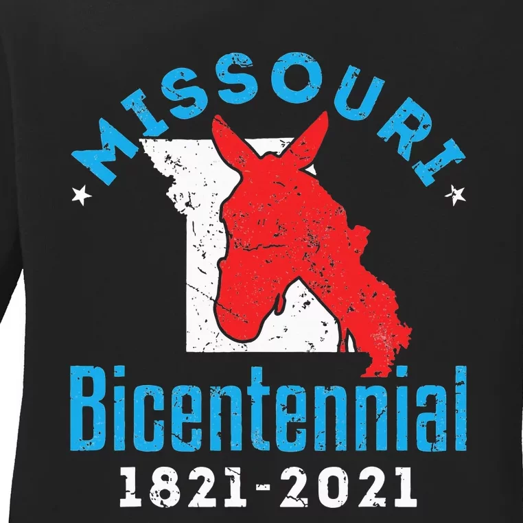 Missouri Bicentennial 18212021 200th Anniversary Mule Ladies Long Sleeve Shirt