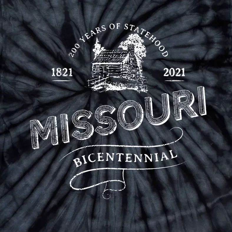 Missouri Bicentennial 18212021 Celebrate 200th Anniversary Tie-Dye T-Shirt